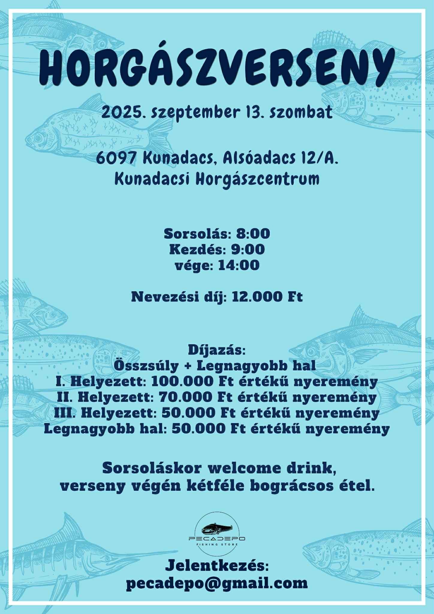 I. Kunadacsi Horgászverseny 2025. szeptember 13.